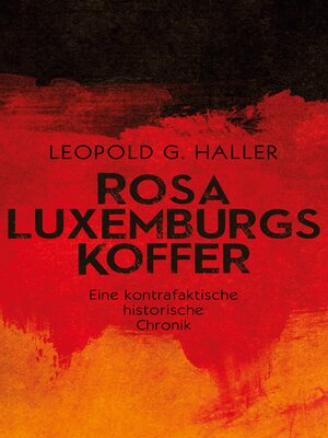 cover image of Rosa Luxemburgs Koffer